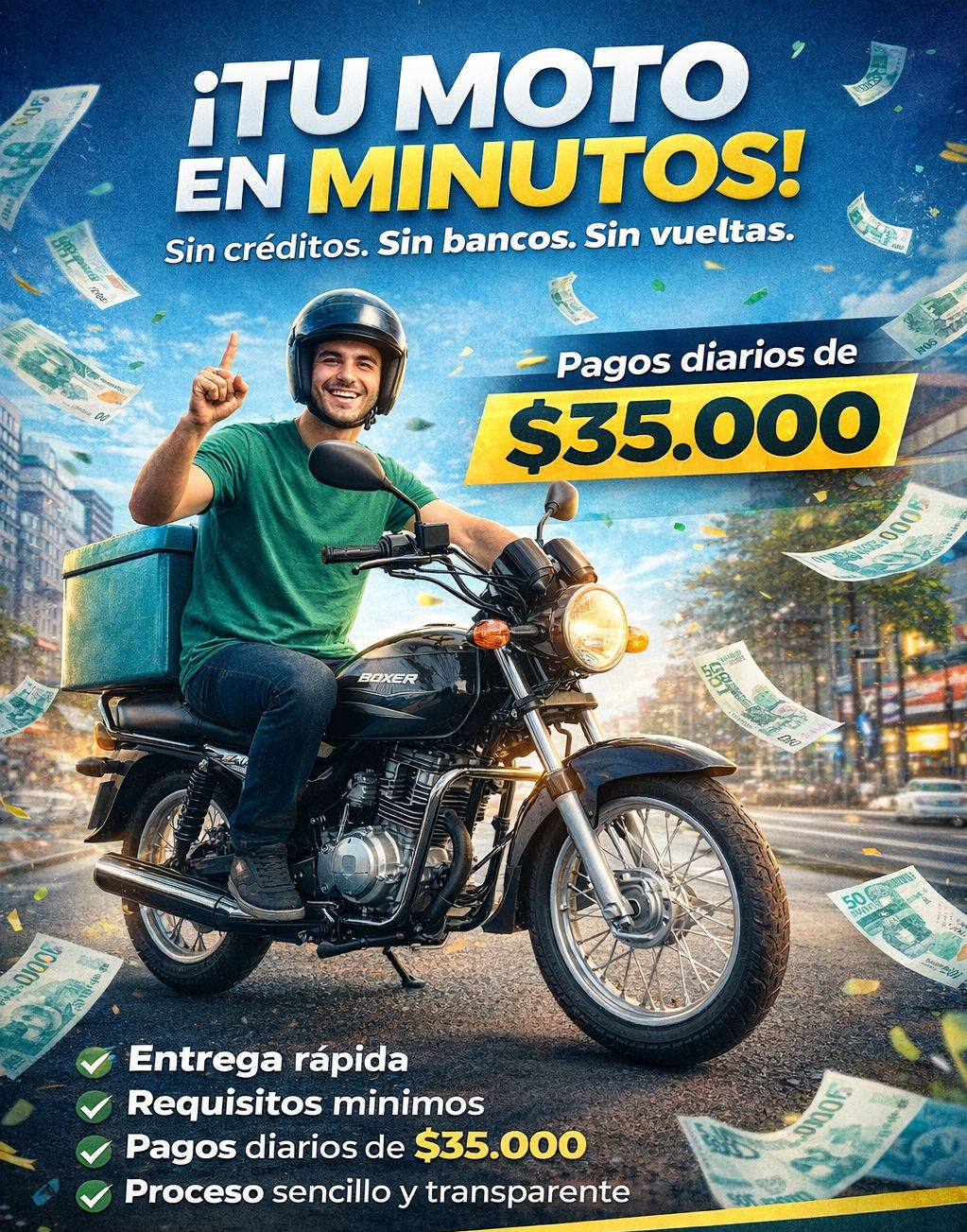 ¡Tu Moto en Minutos! Plan Mototaxi Boxer $35.000 diarios
